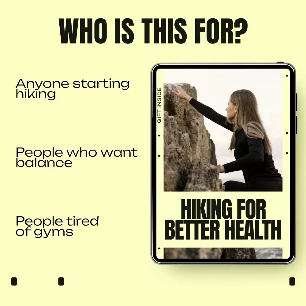 Hiking for Better Health – A Practical eBook on Hiking Health Benefits, Fitness, Mindset & Sustainable Outdoor Living