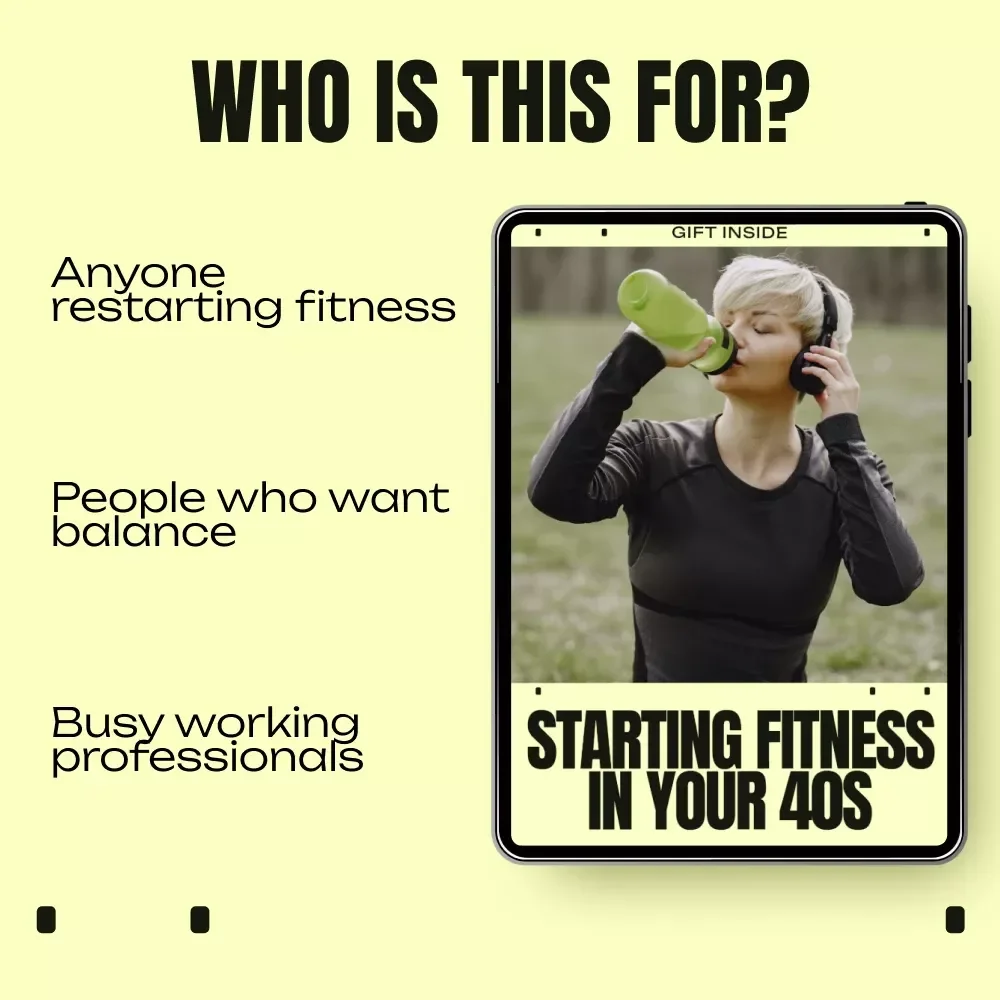 Starting Fitness in Your 40s – A Practical, Real-Life Guide on How to Start Fitness in Your 40s Safely, Sustainably, and Without Burnout