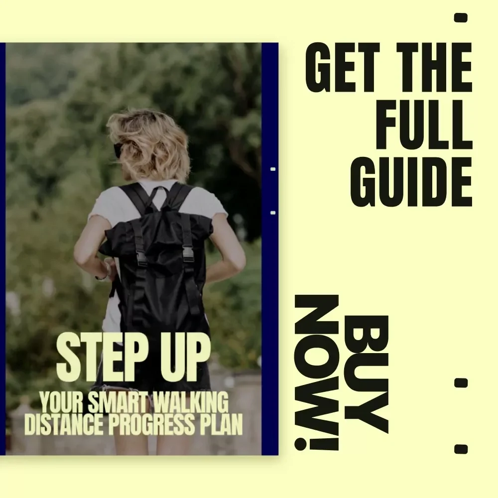 Step Up: Your Smart Walking Distance Progress Plan – Easy Walking Distance Progress Plan Guide for Beginners to Advanced Walkers