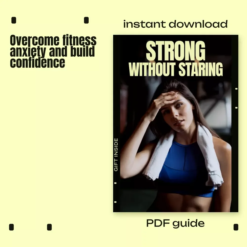 Strong Without Staring: Fitness Social Anxiety Tips eBook for Confident, Low-Pressure Workouts
