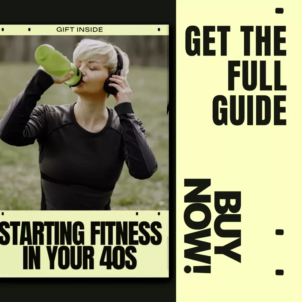 Starting Fitness in Your 40s – A Practical, Real-Life Guide on How to Start Fitness in Your 40s Safely, Sustainably, and Without Burnout