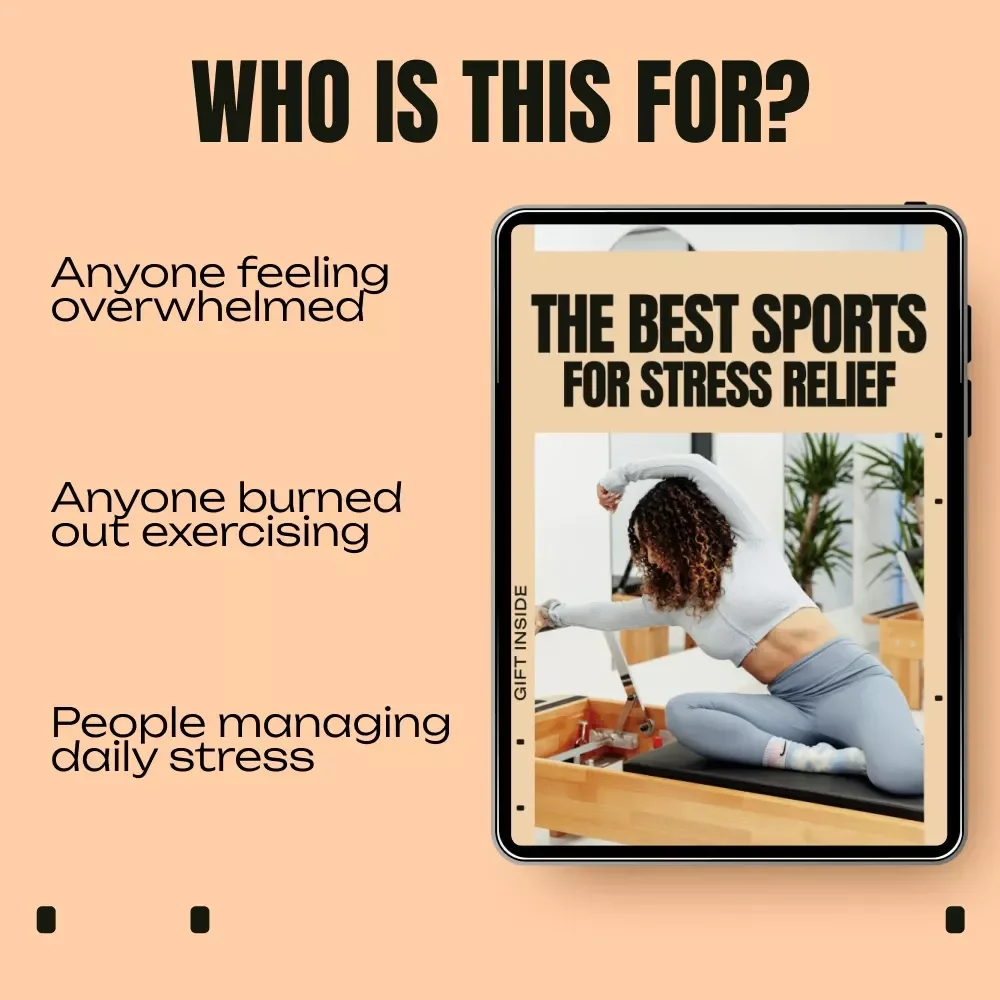 The Best Sports for Stress Relief | Practical eBook Guide to Finding the Best Sport for Stress Relief That Fits Your Life