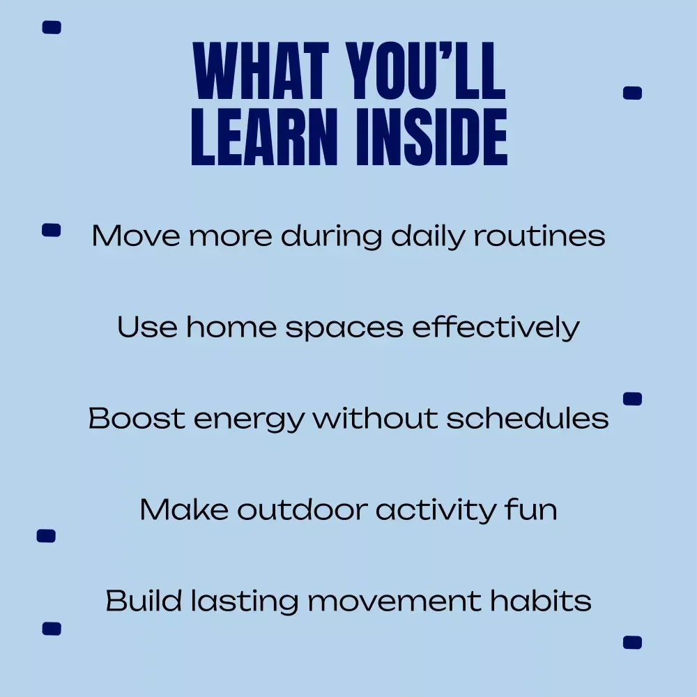 Stay Active Anywhere, Every Day – Digital Download Guide, eBook, Checklist for Home, Outdoor & Lifestyle Fitness