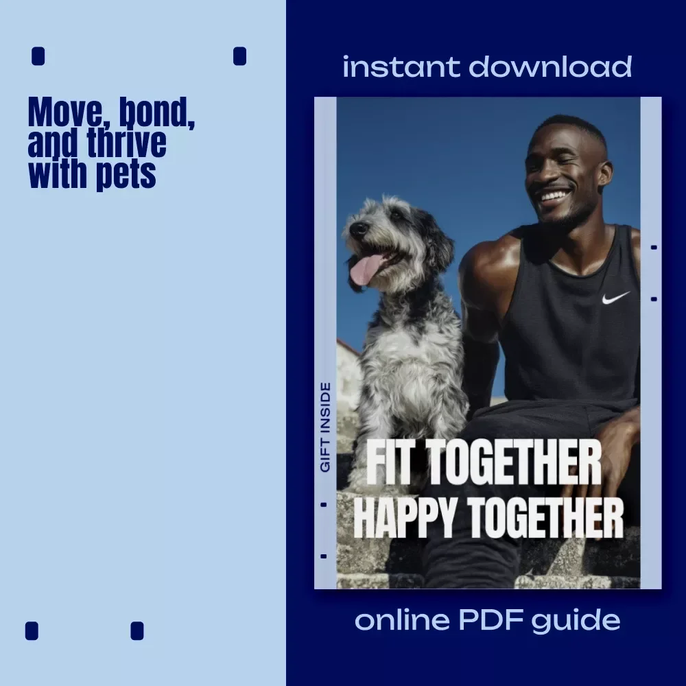 Fit Together, Happy Together | Practical Ebook Guide with fitness with pets ideas for Healthy Daily Movement