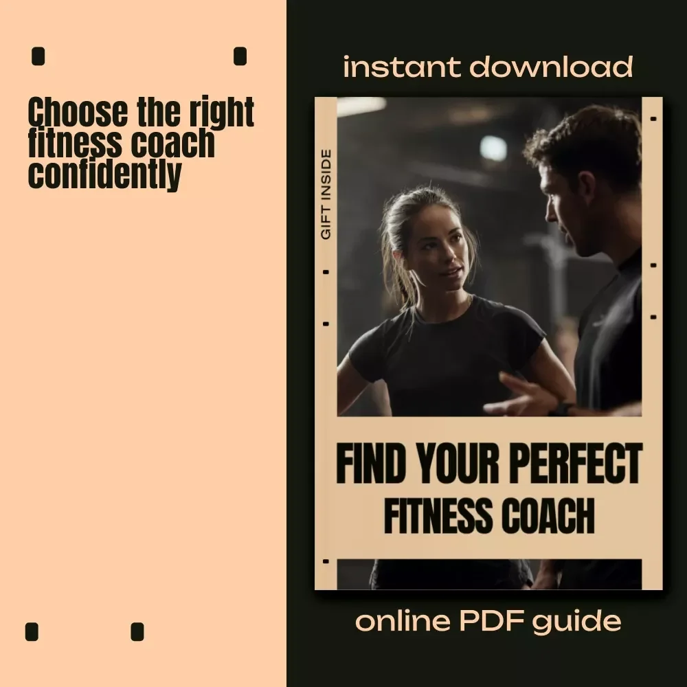 Find Your Perfect Fitness Coach | How to Choose a Fitness Coach eBook | Smart Guide to Hiring the Right Personal Trainer