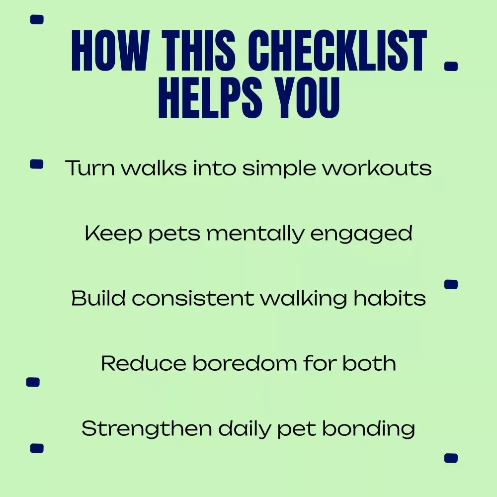Walk Smarter Together – A Simple, Fun Checklist for Walking Workouts with Pets | Daily Dog & Owner Fitness Routine