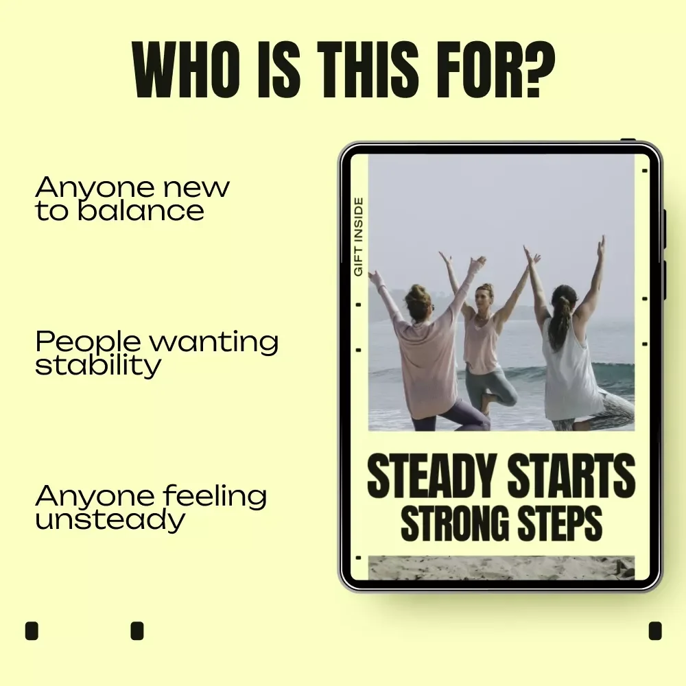 Steady Starts, Strong Steps – Ebook Guide to Balance Exercises for Beginners, Safe At-Home Training, Simple Daily Routines & Confidence-Building Movement