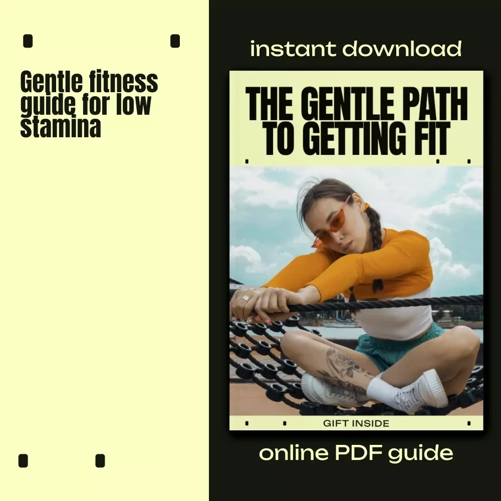 The Gentle Path to Getting Fit – Ebook Guide for Beginners | Discover the best sport for low stamina & Build Energy Without Burnout