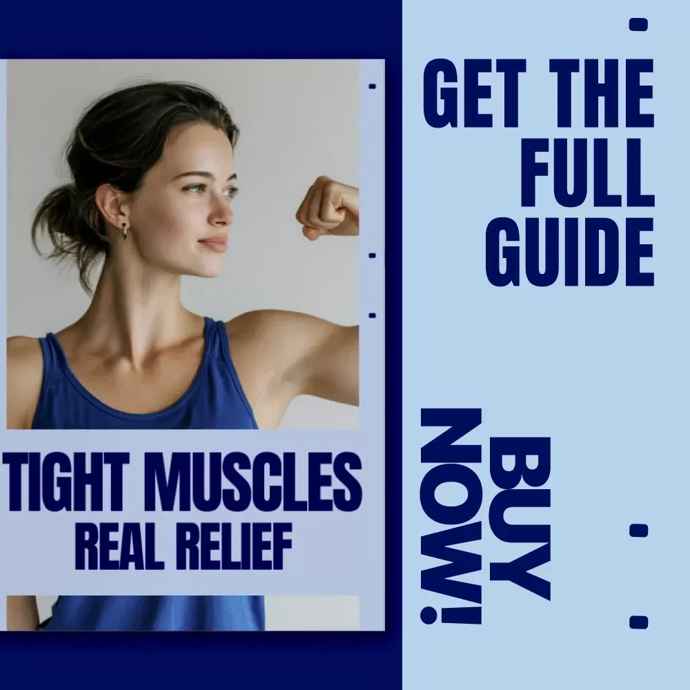Tight Muscles, Real Relief | Practical Ebook Guide for Tight Muscles Relief, Mobility, Stretching & Daily Recovery