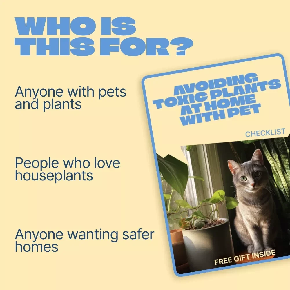 Avoiding Toxic Plants at Home with Pet – Printable Checklist for Identifying Toxic Plants for Pets, Safer Indoor Greenery & Pet-Friendly Home Guide