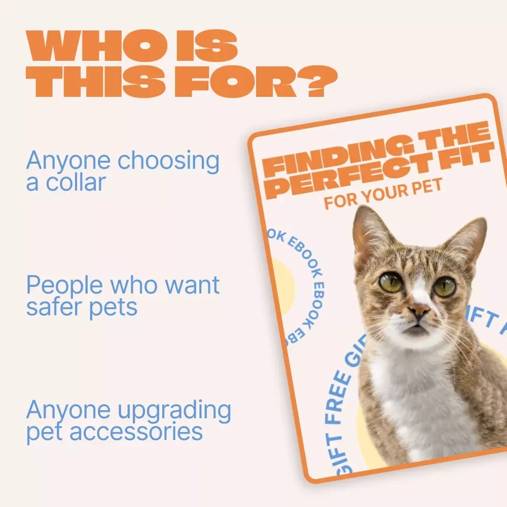 Finding the Perfect Fit for Your Pet – Complete eBook Guide on How to Choose a Pet Collar, Sizing, Safety & Style for Dogs and Cats