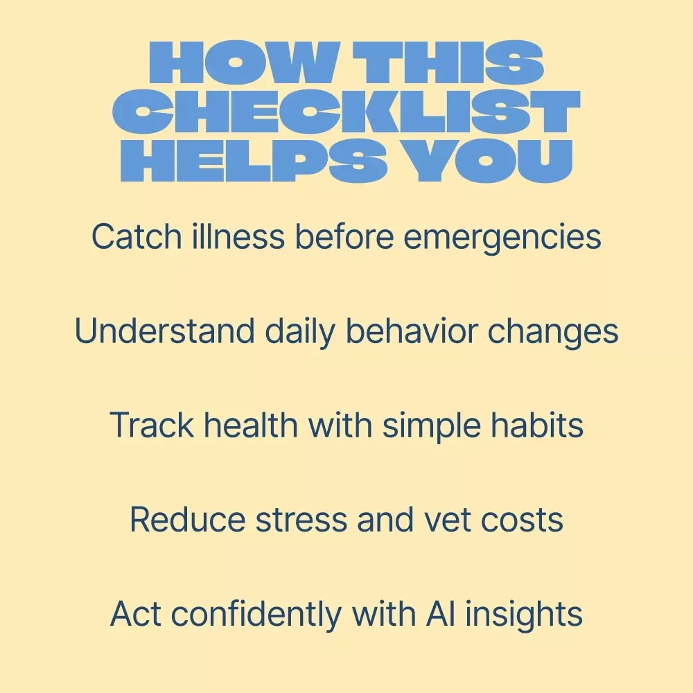 Spot Early Signs of Pet Illness | Printable Pet Health Checklist | Early Signs of Illness in Pets Guide for Dogs & Cats