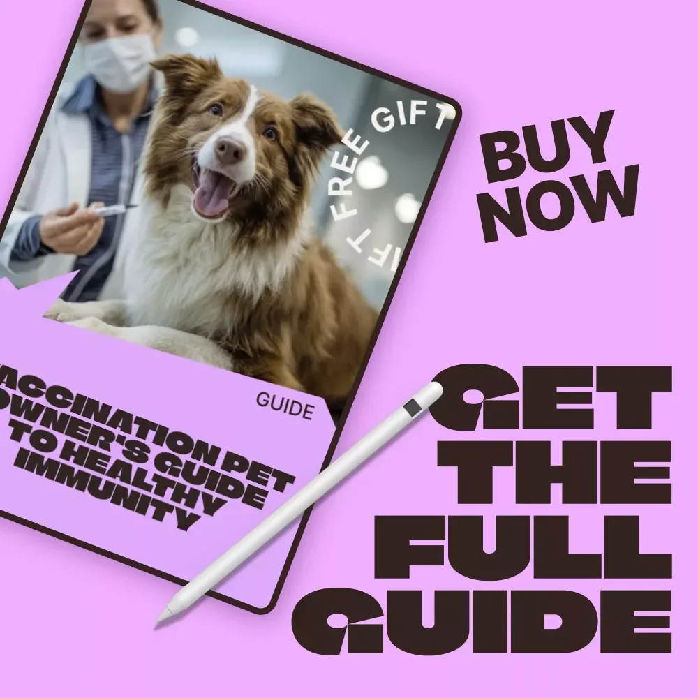Vaccination Pet Owner’s Guide to Healthy Immunity | Complete Pet Vaccination Schedule Basics Guide for Dogs & Cats | Digital Download
