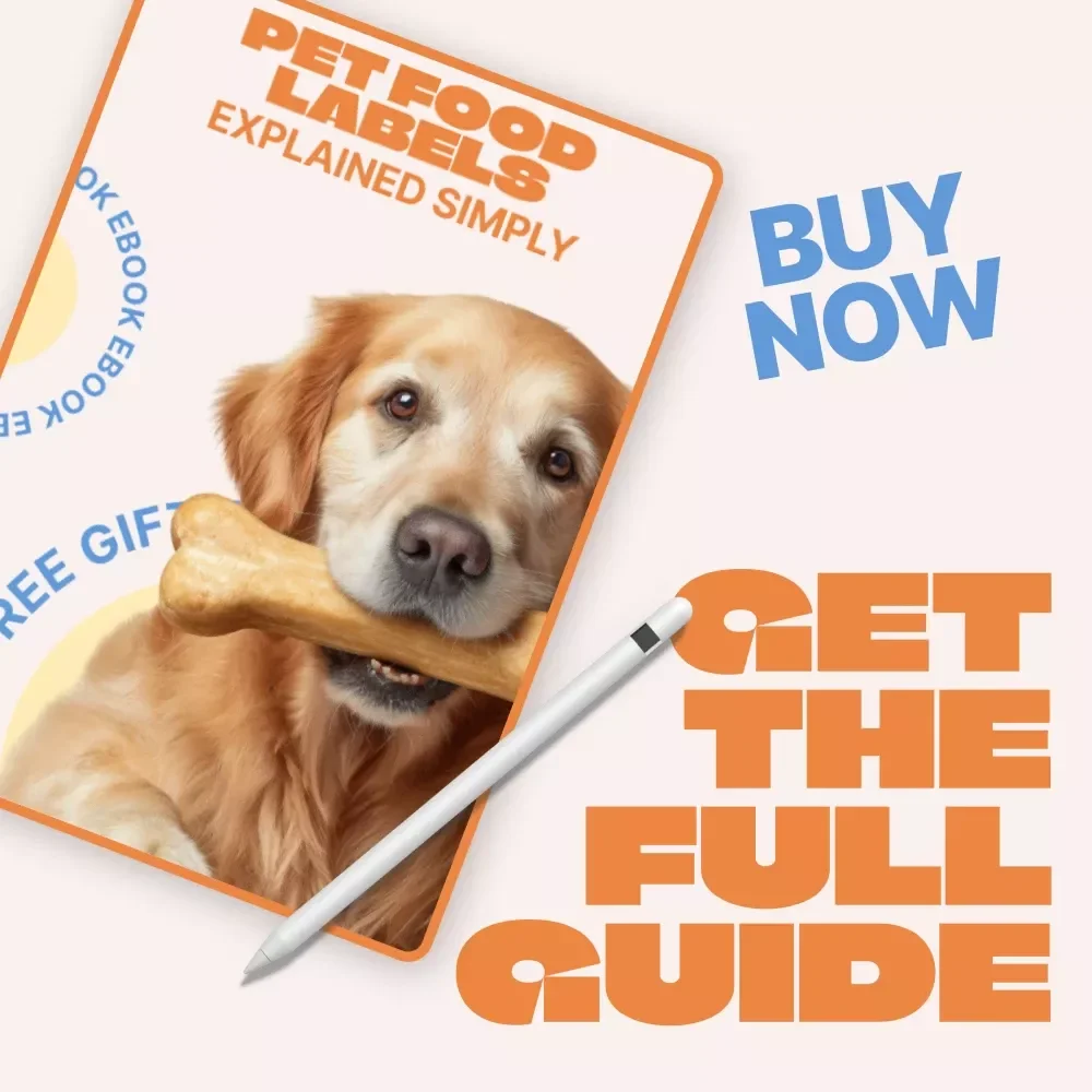 Pet Food Labels Explained Simply | Easy-to-Read eBook Guide for Pet Owners, Learn pet food labels explained with Confidence