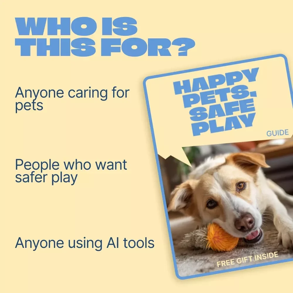 Happy Pets, Safe Play: Toy Essentials – Pet Safety Guide | Safe Toys vs Unsafe Toys Checklist for Smart Pet Owners