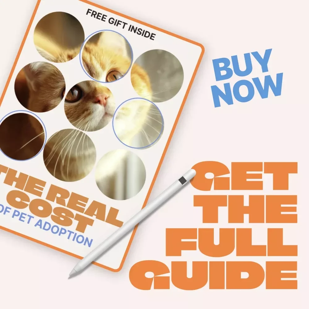 The Real Cost of Pet Adoption | Ebook Guide – Pet Adoption Costs Explained for New & Future Pet Parents