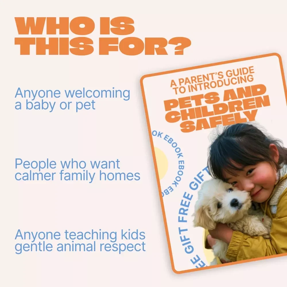 A Parent’s Guide to Introducing Pets and Children Safely | Practical eBook for Introducing Pets to Children with Confidence, Calm, and Care