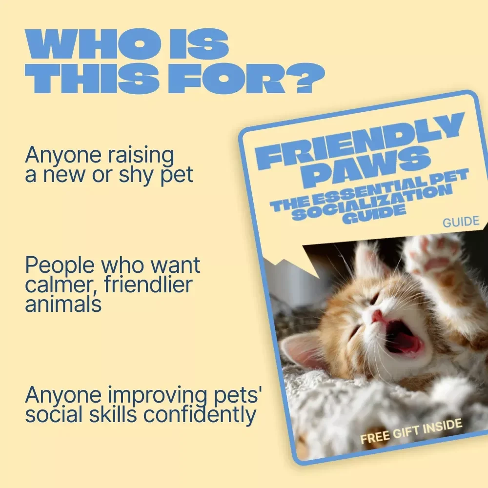 Friendly Paws: The Essential Pet Socialization Guide | Pet Socialization Basics eBook for Confident, Well-Behaved Pets