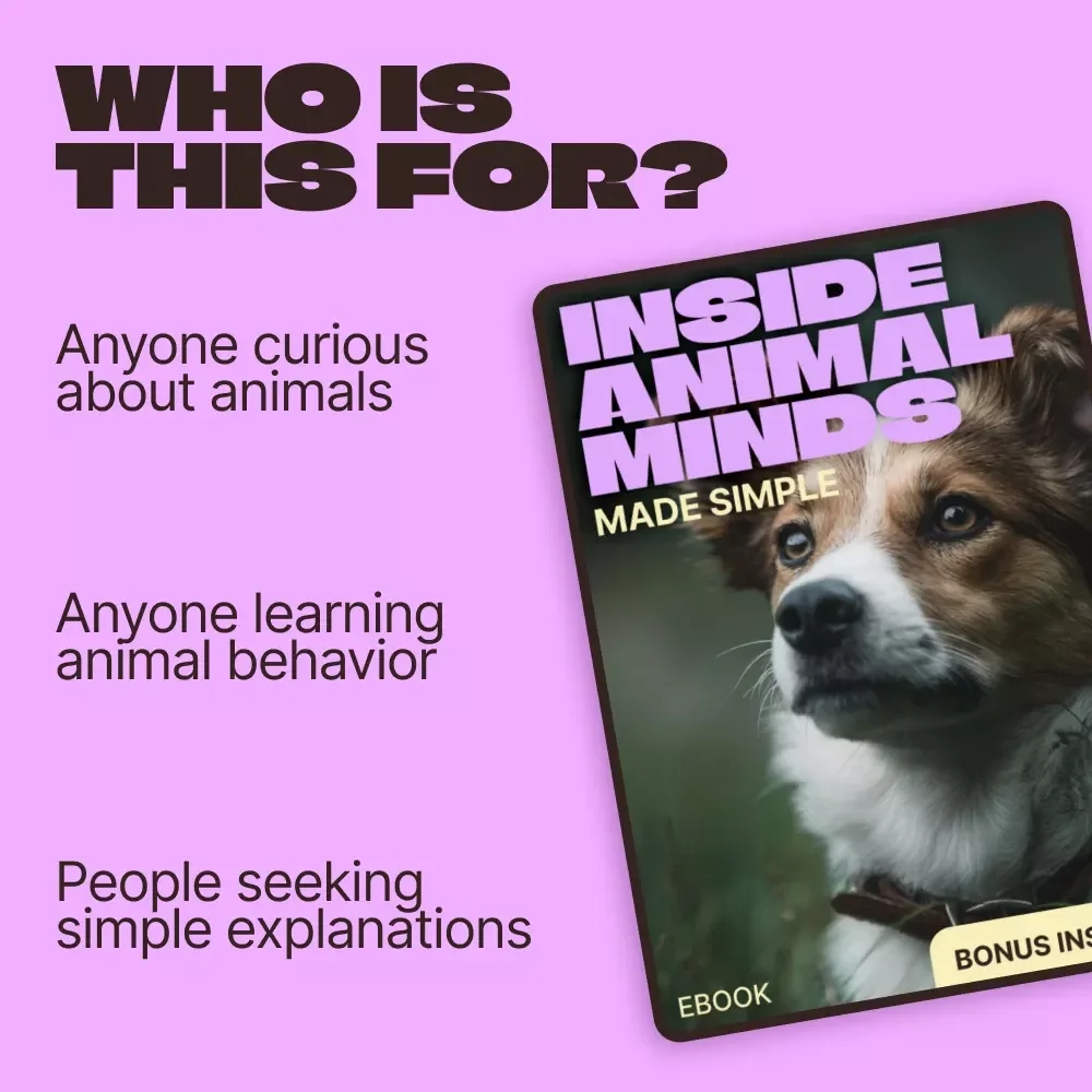 Inside Animal Minds, Made Simple | Ebook Guide to Animal Psychology Explained Simply for Pet Lovers, Students & Curious Minds