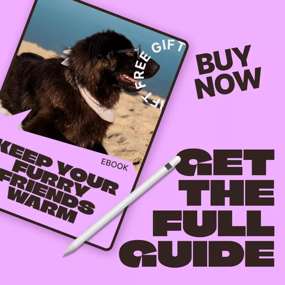 Keep Your Furry Friends Warm – Winter Pet Care eBook | Smart Pet Gear for Cold Climates Guide