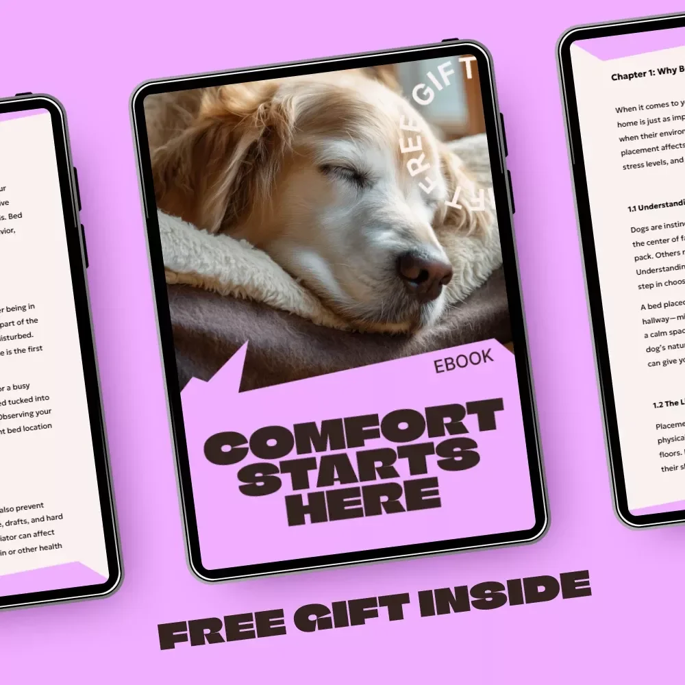 Comfort Starts Here: Dog Bed Placement Guide | Smart dog bed placement tips for a Calm, Healthy, Happy Dog – Digital eBook Download