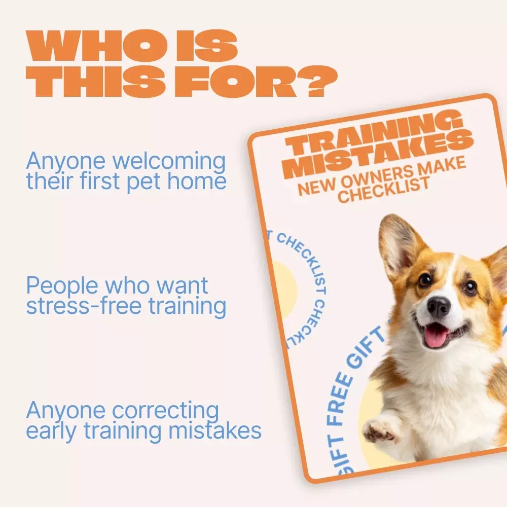 Training Mistakes New Owners Make Checklist | New Pet Training Guide | First-Time Owner Puppy & Dog Training Mistakes Checklist