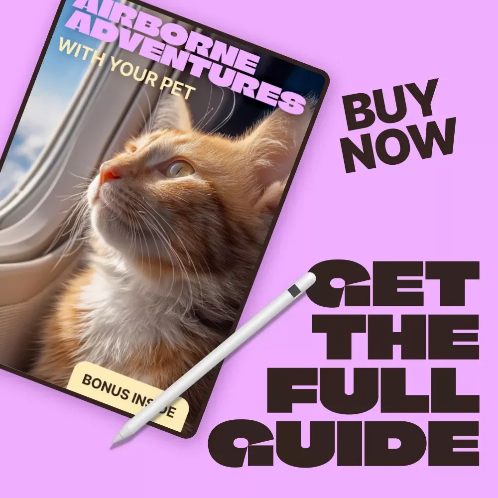 Airborne Adventures with Your Pet | Ultimate Pet Air Travel Guide, Flying with Pets eBook, Stress-Free Airline Travel Checklist
