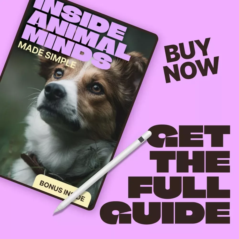 Inside Animal Minds, Made Simple | Ebook Guide to Animal Psychology Explained Simply for Pet Lovers, Students & Curious Minds