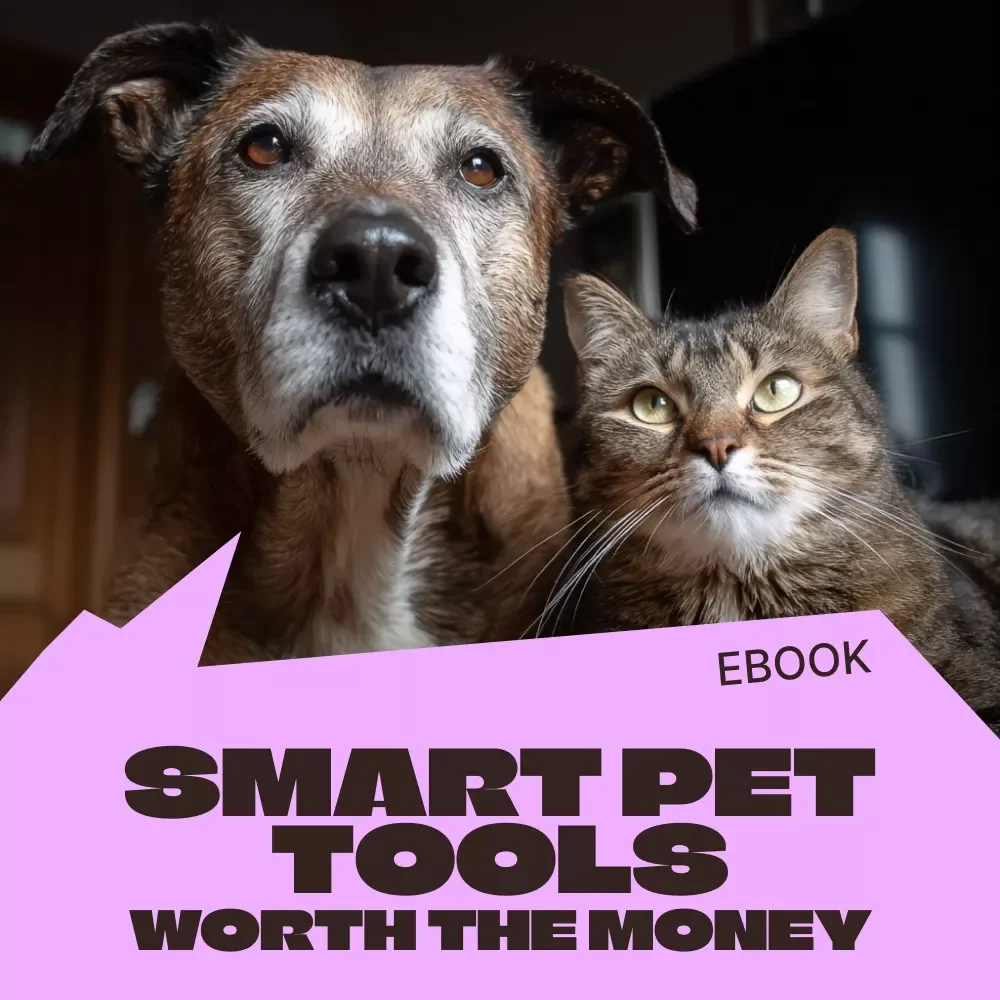 Smart Pet Tools Worth the Money | Practical eBook Guide to Choosing Smart Pet Tech That Actually Helps | Digital Download