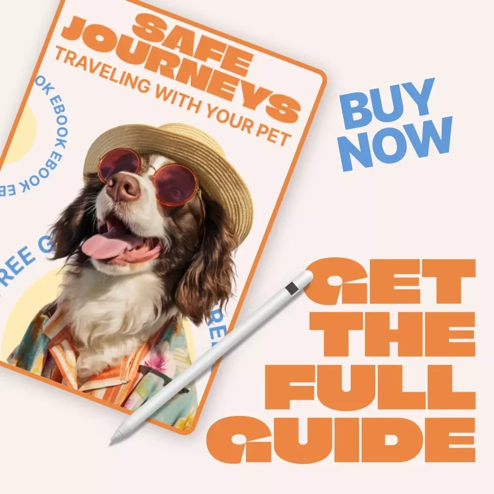 Safe Journeys: Traveling with Your Pet – Essential Ebook Guide to Travel Safety With Pets, Stress-Free Trips, Smart Planning & Pet-Friendly Adventures