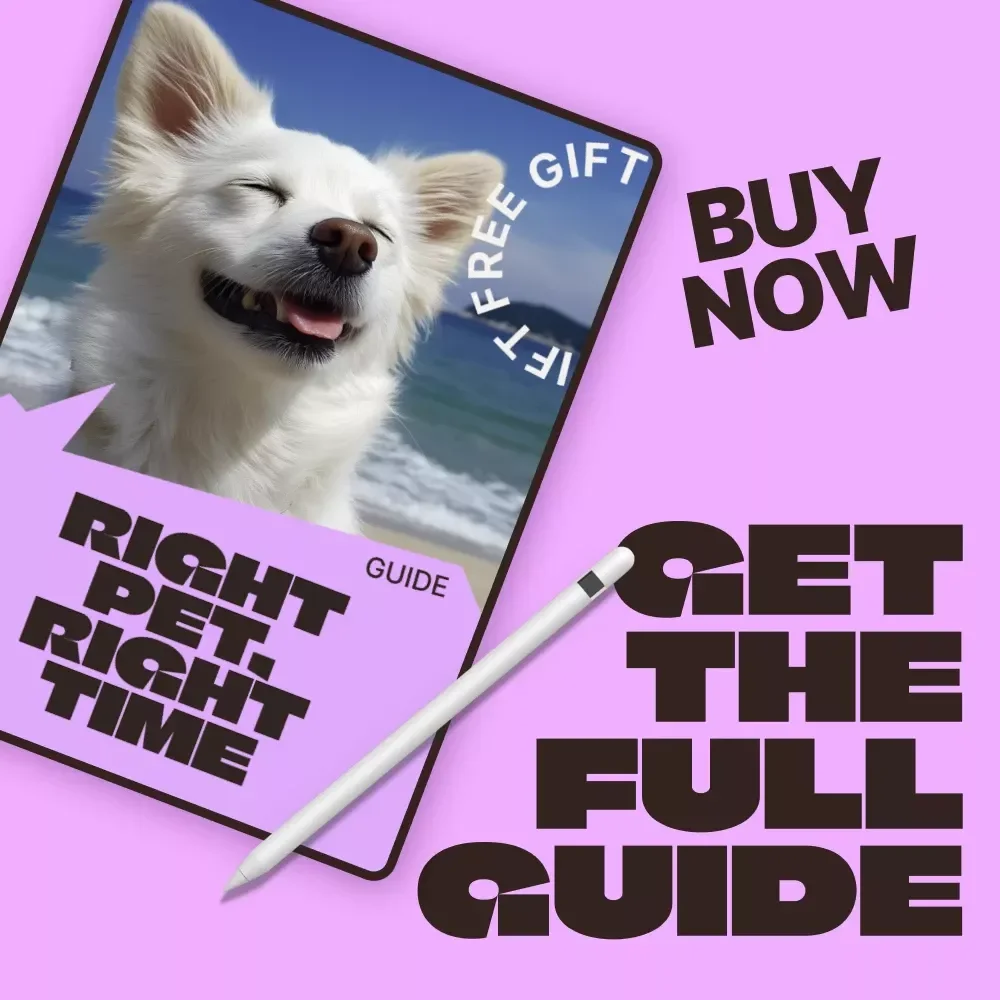 Right Pet, Right Time – A Thoughtful Ebook for Pet Adoption Regret Prevention, Smart & Confident Adoption Decisions