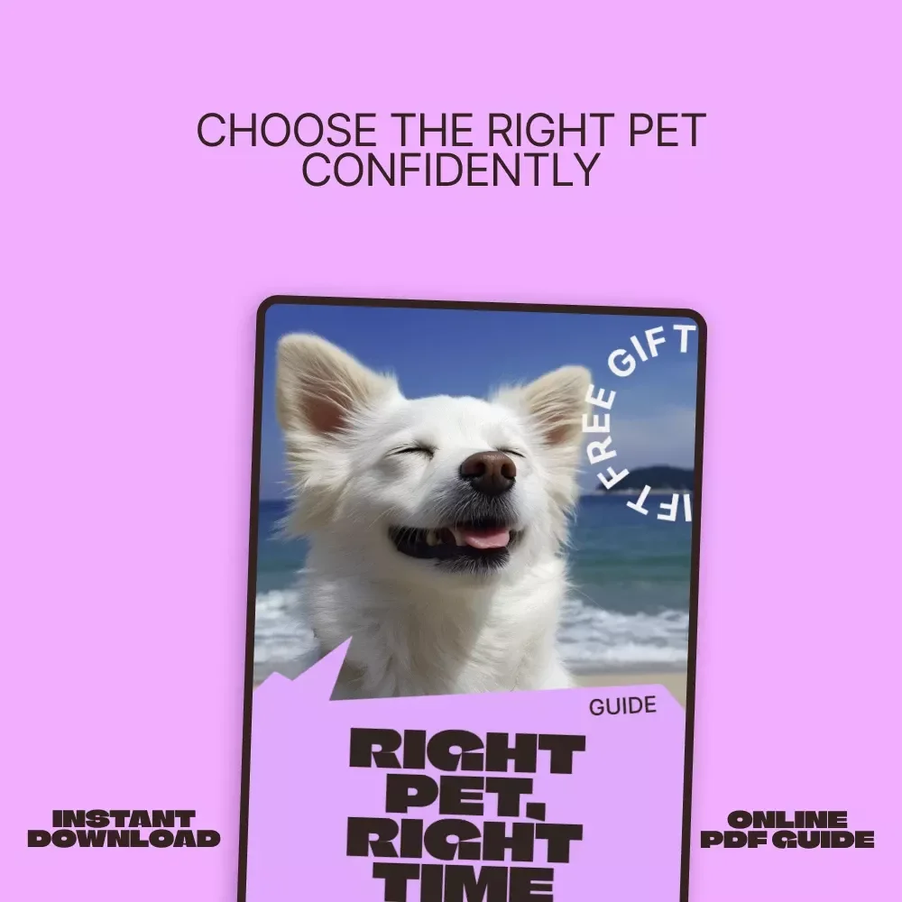 Right Pet, Right Time – A Thoughtful Ebook for Pet Adoption Regret Prevention, Smart & Confident Adoption Decisions