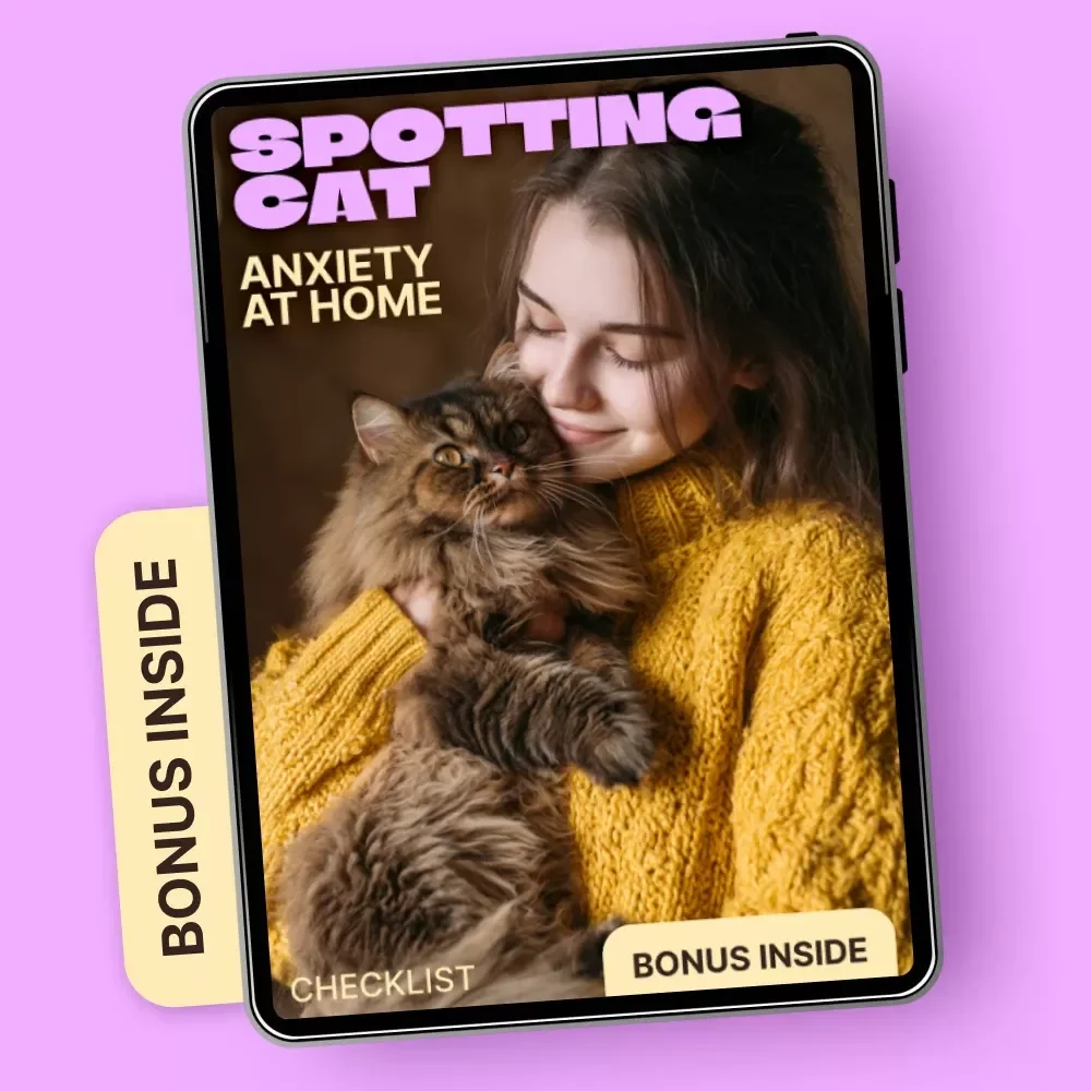 Spotting Cat Anxiety at Home Checklist | Easy Guide to cat anxiety signs at home for Calm, Happy Cats