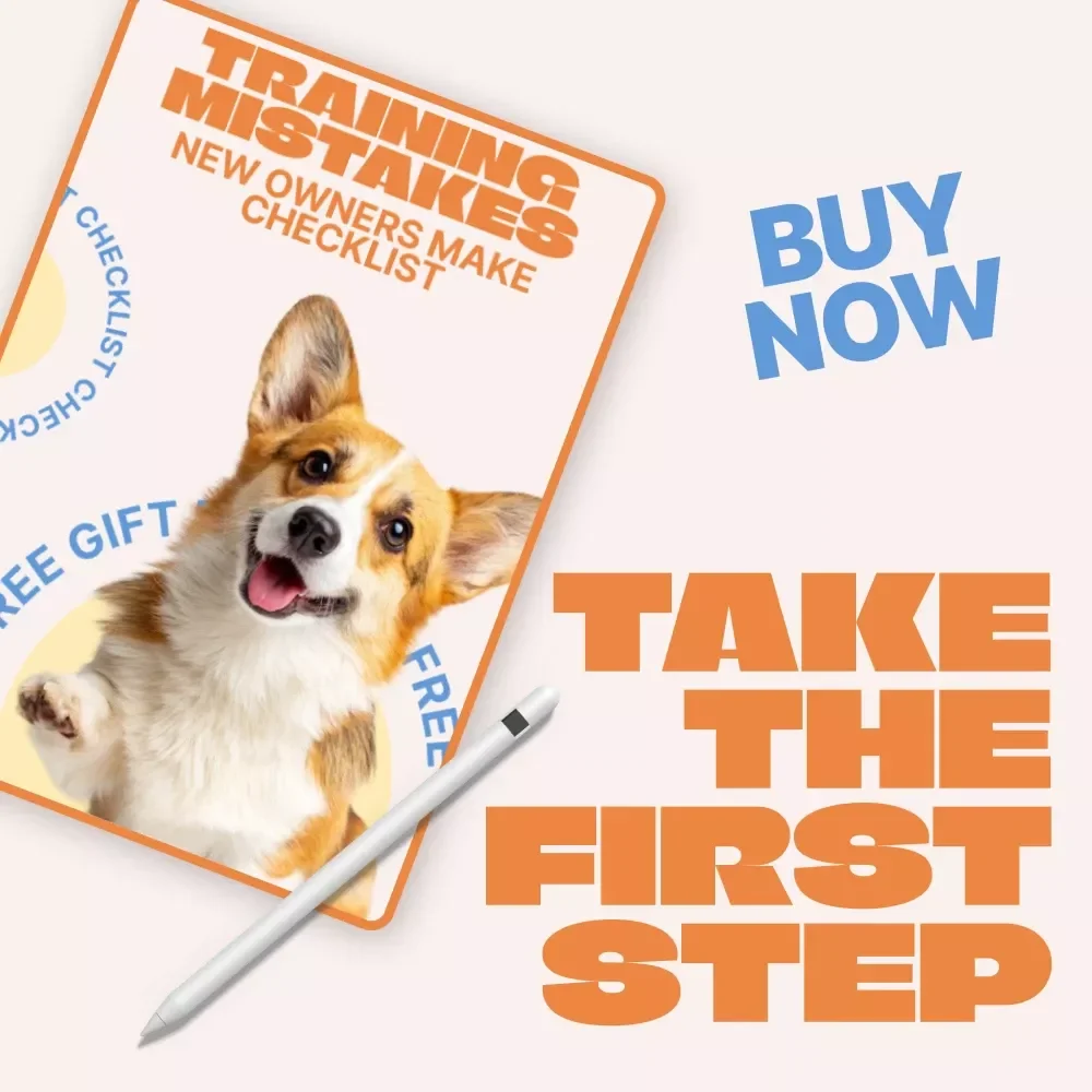 Training Mistakes New Owners Make Checklist | New Pet Training Guide | First-Time Owner Puppy & Dog Training Mistakes Checklist