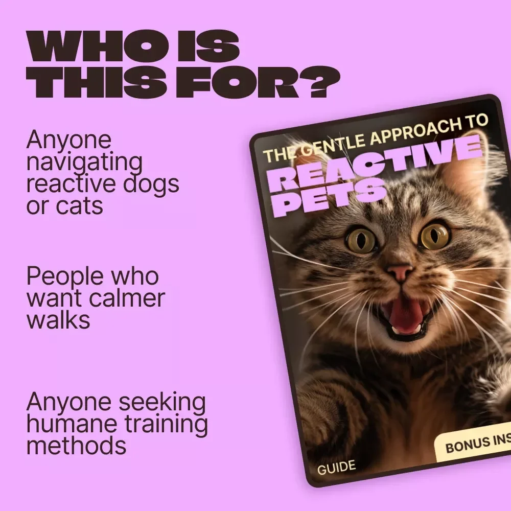 The Gentle Approach to Reactive Pets – Calm Behavior Guide for Stress-Free Training | reactive pets help Digital Download