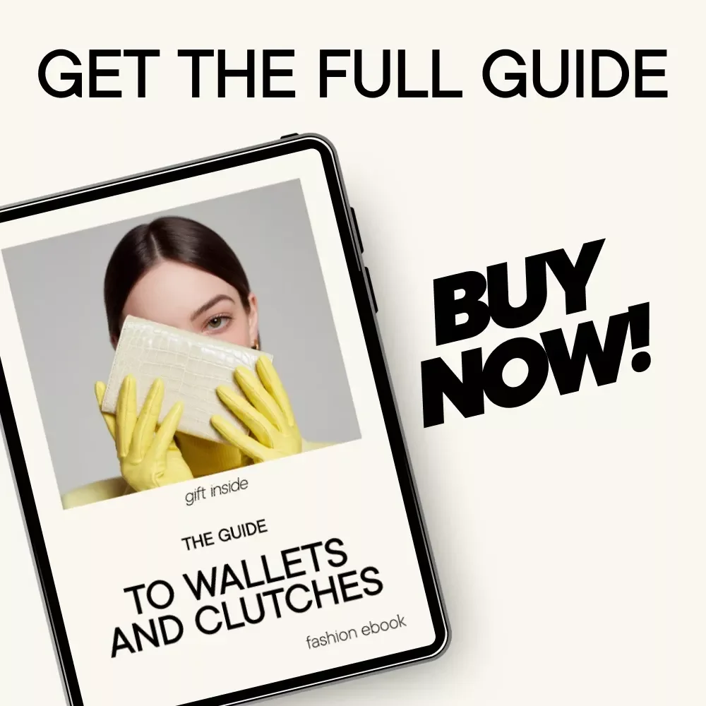 The Guide to Wallets and Clutches – A Practical Style eBook Explaining wallet vs clutch when to use each