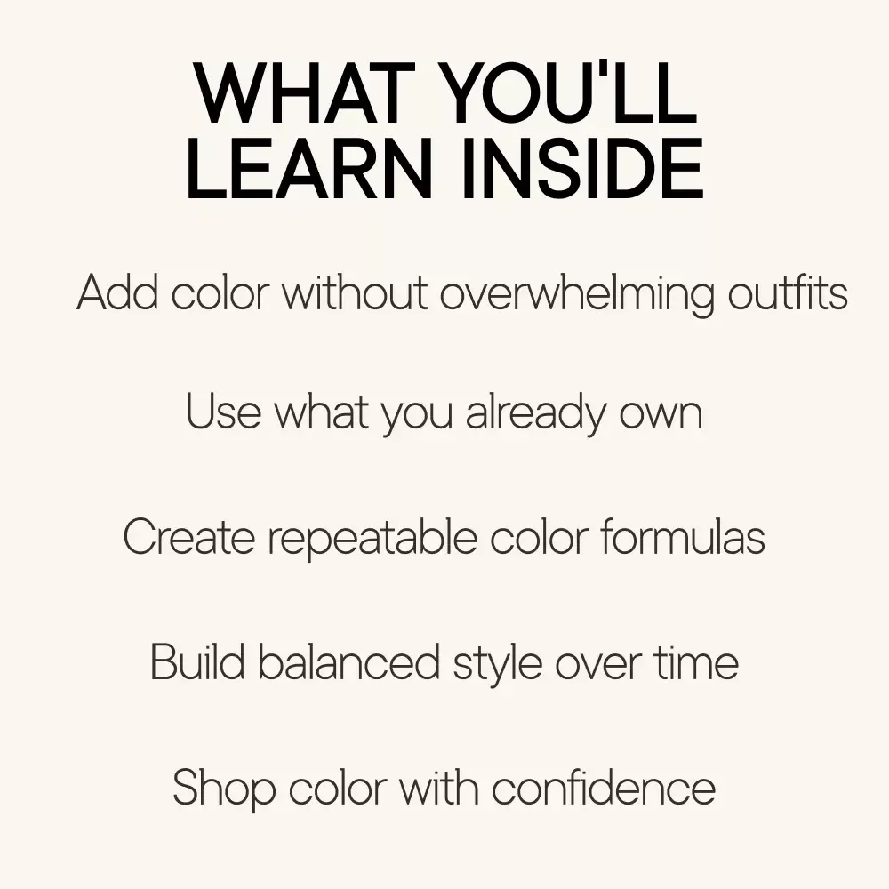 A Little Color Goes a Long Way – Minimalist Color Guide Digital Download for Neutral Wardrobes, Easy Style Balance eBook
