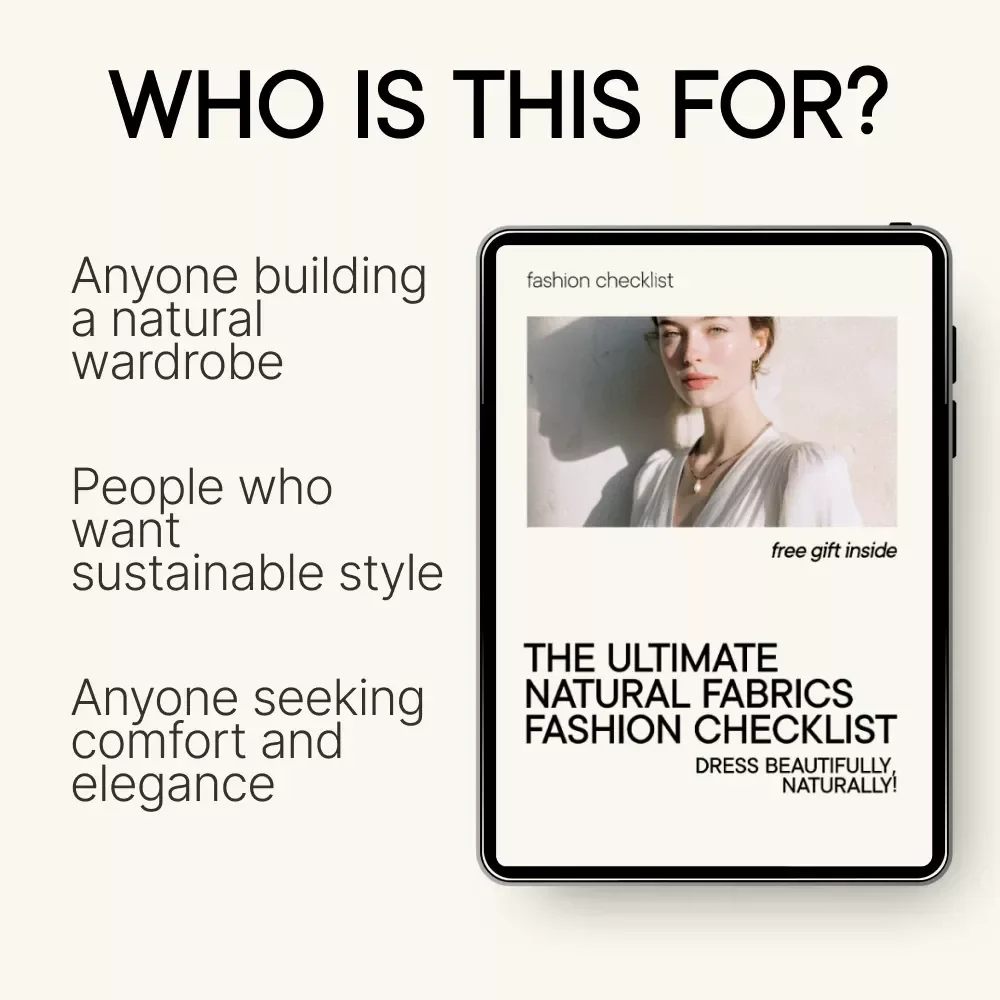 The Ultimate Natural Fabrics Fashion Checklist – Your Go-To Guide for Sustainable Style