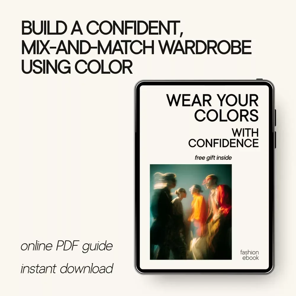 Wear Your Colors With Confidence – Personal Color Analysis Guide, Wardrobe Color Palette eBook, Intentional Dressing Digital Download