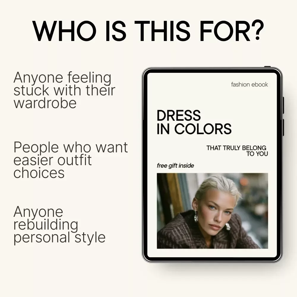 Dress in Colors That Truly Belong to You – Color Season Wardrobe Guide, Seasonal Color Analysis eBook, Capsule Closet Styling Download