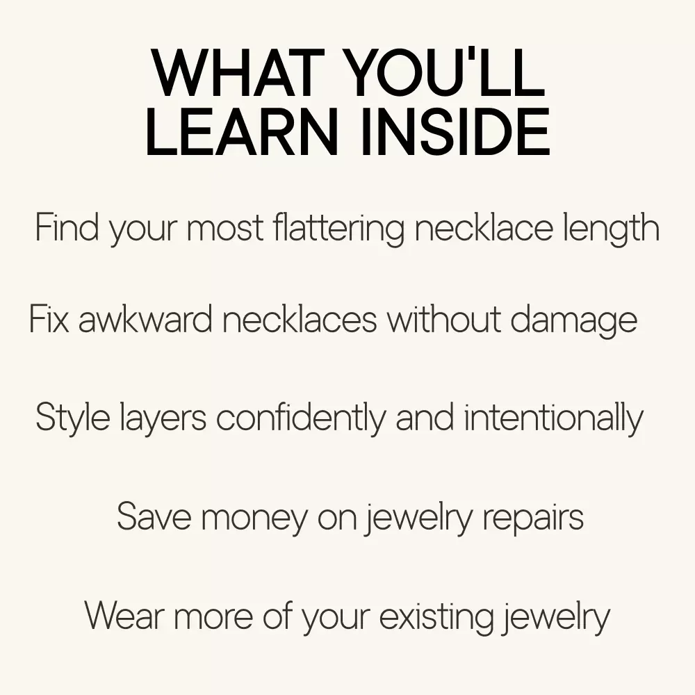 The Perfect Necklace Length – Digital Necklace Length Guide, Jewelry Styling eBook, How to Shorten a Necklace, Layering Necklace Tips, Printable Jewelry Checklist