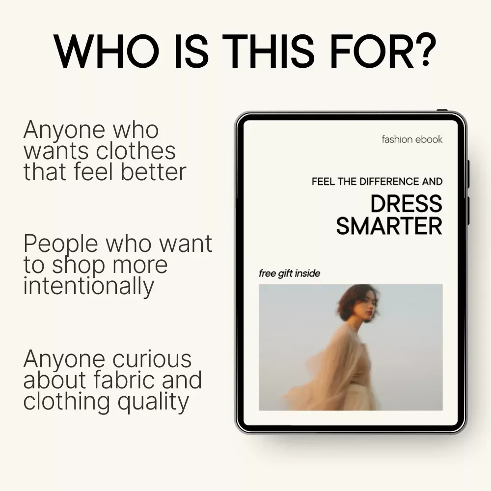 Feel the Difference and Dress Smarter | Fabric Identification Guide, Natural Fabrics & Synthetic Fabrics eBook, Clothing Material Checklist for Better Wardrobe Choices