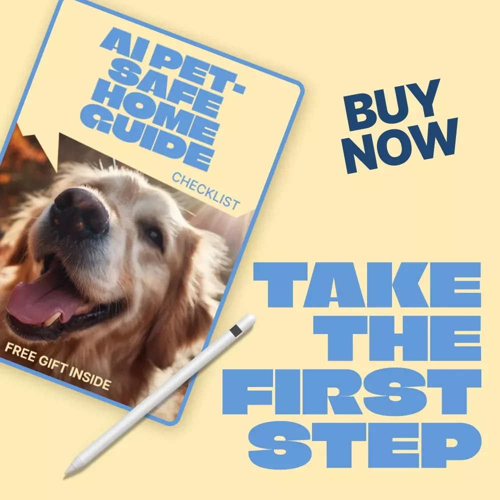 AI Pet-Safe Home Guide – Smart Living Checklist for Pet Owners | ai pet safe home checklist