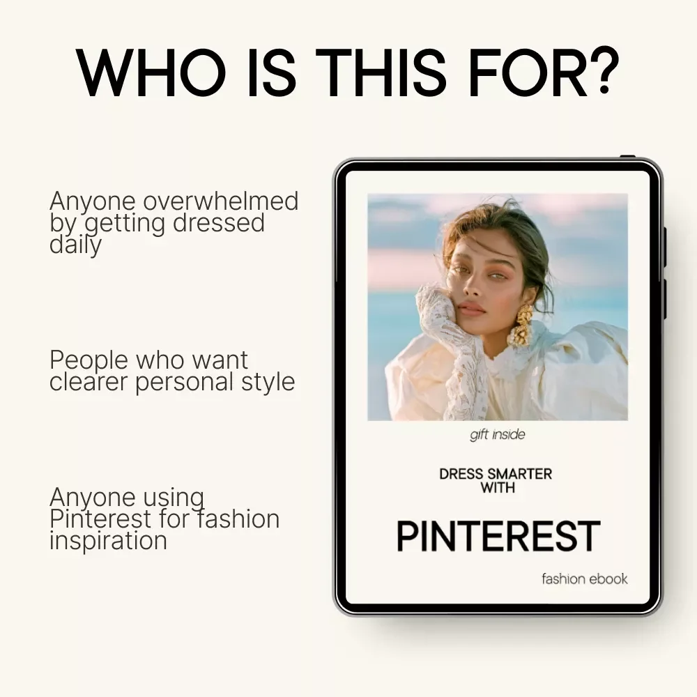 Dress Smarter With Pinterest – A Practical Ebook Guide to Pinterest for Fashion Inspiration, Building Outfits, and Shopping With Confidence