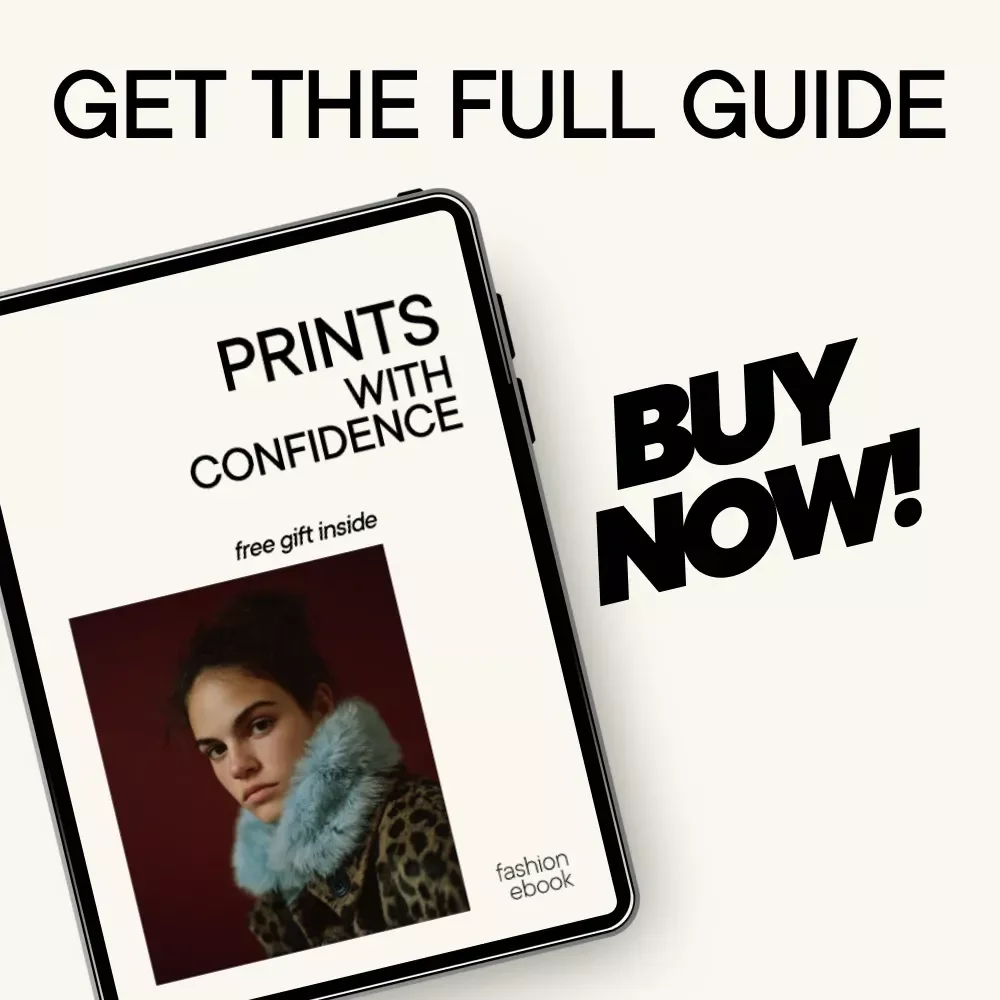 Prints With Confidence – A Style eBook on Prints and Patterns How to Mix Them for Effortless Outfits