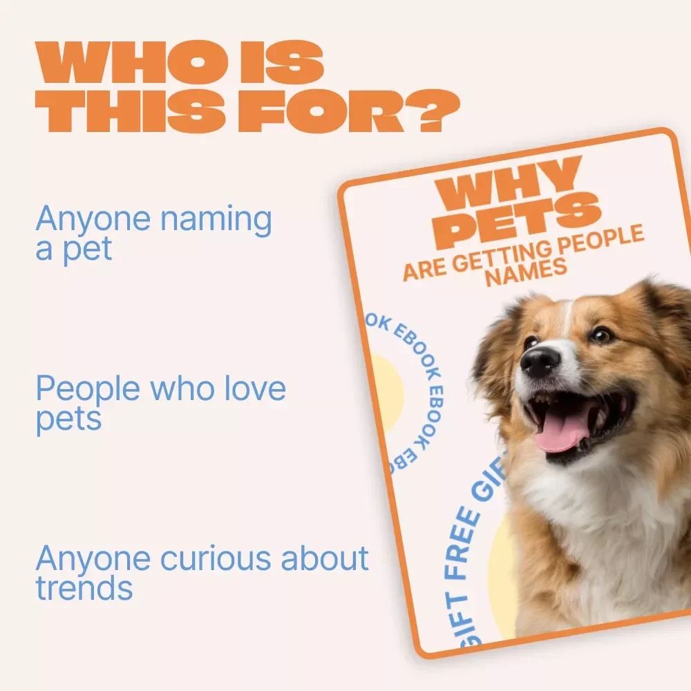 Why Pets Are Getting People Names – A Fun, Insightful Ebook on the Human Names for Pets Trend