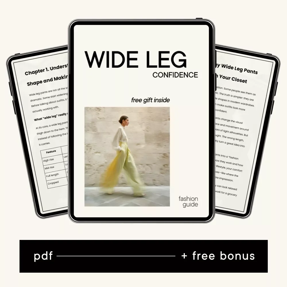 Wide Leg Confidence | Wide Leg Pants Styling Guide eBook | How to Wear Wide Leg Pants with Confidence | Digital Fashion Guide