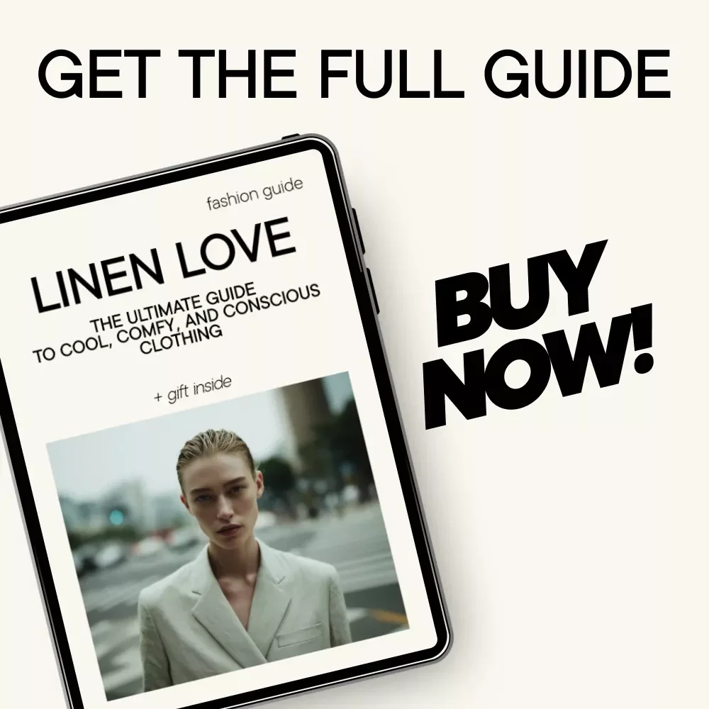 Linen Love: The Ultimate Guide to Cool, Comfy, and Conscious Clothing