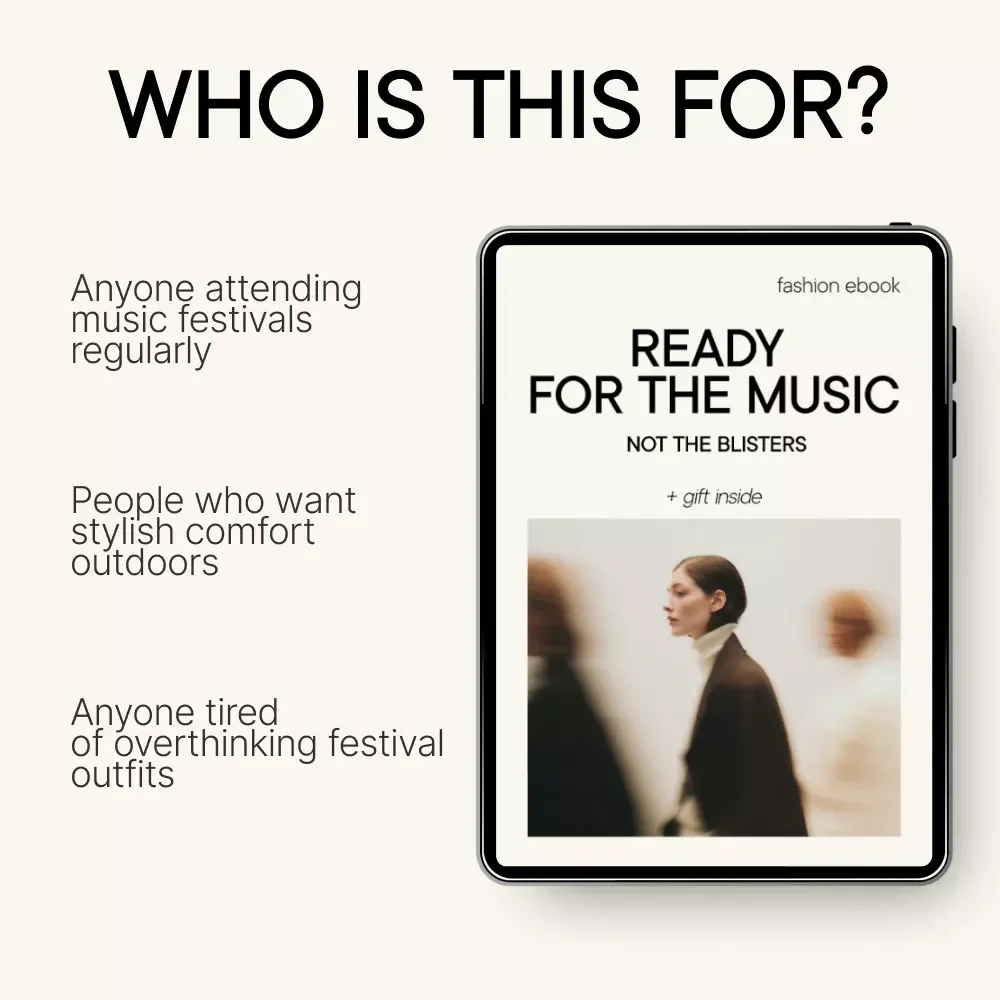 Ready for the Music Not the Blisters – Practical Festival Fashion Guide | ebook for festival fashion outfits that are practical