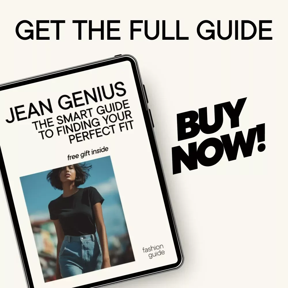 Jean Genius: The Smart Guide to Finding Your Perfect Fit - How to Know If Your Jeans Fit Right